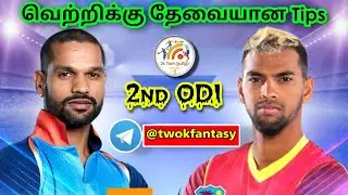 IND vs WI 2nd ODI Dream11 prediction in Tamil |Ind vs Wi 2nd ODI prediction|2k Tech Tamil