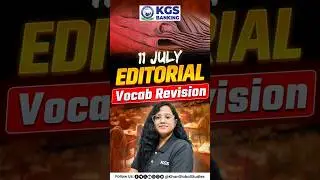 11 July Vocab Special &ndash; Editorial Words You Must Know! 📚 #editorial #bankingexams #vocabulary #kgs