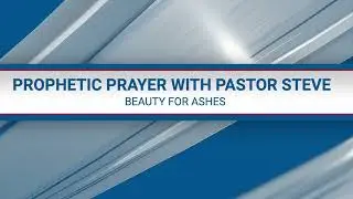 Beauty for Ashes |  Pastor Steve Fagbule - Covenant of Faith Family Church