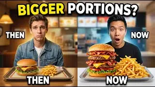 Fast Food Portions Got Bigger, Your Standards Got Lower