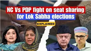 Explained: NC Vs PDP fight on seat sharing for Lok Sabha elections