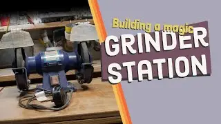 Building a Magic Grinder Station