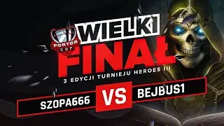 🏆 HEROES 3: Ponton Cup 3 - Wielki Finał - Szopa666 vs Bejbus1