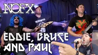 Eddie, Bruce & Paul - NOFX | FULL BAND COVER
