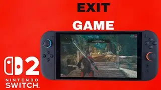 How To Exit Game On Nintendo Switch 2