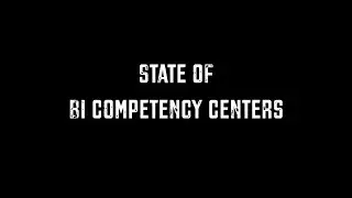 State of the BI Competency Center