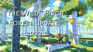 Minecraft &ldquo;The Wild&rdquo; Update | Birch Forest