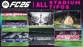 EA SPORTS FC 26 | ALL 90 STADIUM TIFOS - MANY NEW ✅