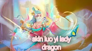skin luo yi lady dragon