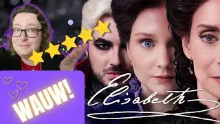 Recensie: ELISABETH is groots, DRAMATISCH en meeslepend