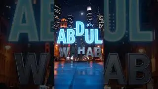 ABDUL WAHAB | Order Your Custom 3D Name Animation video