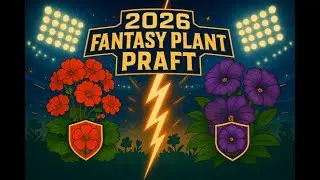 Ep. 7: 2026 Fantasy Plant Draft Day
