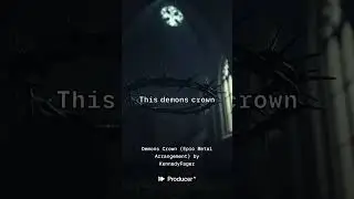 Demons Crown Epic Metal Arrangement