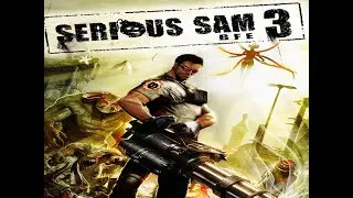 Serious Sam 3 Проходження 100% - Частина 7 Відкриваючи Сонце