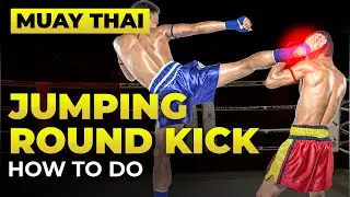 JUMPING ROUND KICK | Muay Thai Training at Home 2025
