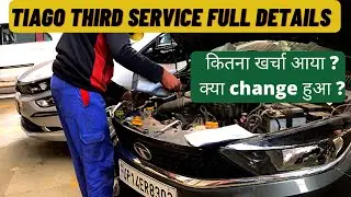 TATA Tiago third service full details || Tiago third service cost || TATA service experience