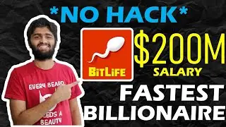 Как получить зарплату в 200 миллионов долларов | Bitlife