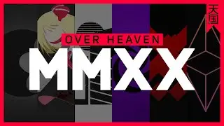 MMXX - An Over Heaven Mixtape