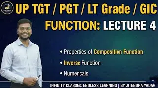Properties of Composition & Inverse Function | Part 4| UP TGT PGT Maths |Jitendra Yadav