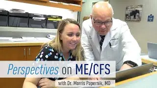 Perspectives on ME/CFS: Meet Connecticut physician Dr. Morris Papernik