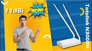 11 DVI Router || TOTOLINK 300 RH ||