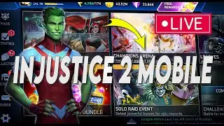 LIVE NOW! INJUSTICE 2 MOBILE💥 Solo Raids, Arena Grind, & Chat Fun!
