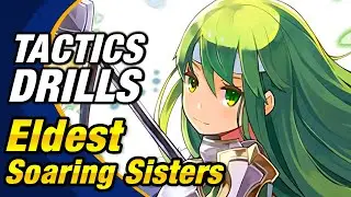 Fire Emblem Heroes - Tactics Drills: Skill Studies 121: Eldest Soaring Sisters [FEH]