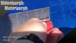 Handyburgh: Remove Baked on Car Decals