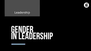 Gender Differences in Leadership