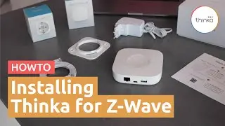 Installing Thinka for Z-Wave.