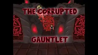 Old School Runescape / THE GAUNTLET GRIND / NORMAL AND CORRUPTED / LIVESTREAM