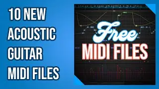 10 New MIDI Files for Ample Sound Acoustic Guitar