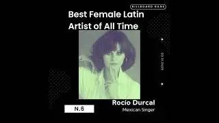 The top 50 Best Female Latin Artists of All Time by BILLBOARD #musica #latina #shakira