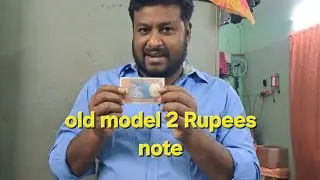 Old model 2 rupees note #video 