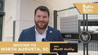 Moving To North Augusta, South Carolina - Ultimate Guide