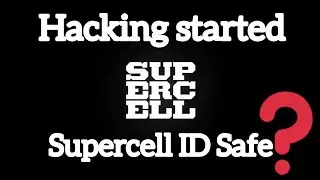 Supercell ID Safe? What we Do? In Clash Of Clash/Support Prince Khush Bhai
