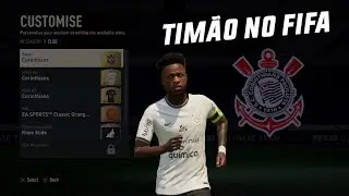 CORINTHIANS NO FIFA 23 | UNIFORME, ESCUDO E CANTOS DA TORCIDA NO ULTIMATE TEAM