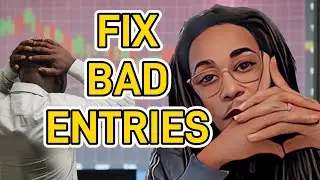 Try This To Fix Bad Entries And Save Your Trades