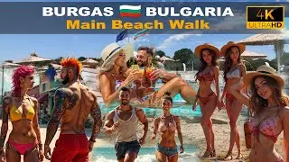 ☀️ Burgas Main Beach Walk 2025 | August Summer Mood 🏝️