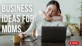 Business ideas For Mothers / Homebased Work ideas / Work From Home - READ