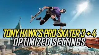 Tony Hawk's Pro Skater 3 + 4 | Оптимизированные настройки для ПК для более плавной игры