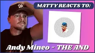Andy Mineo - The And (Full Album Reaction)