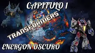 ⚡TRANSFORMERS: La Guerra por Cibertron | Cap&iacute;tulo 1 &ndash; Energon Oscuro 💥