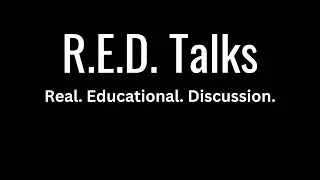 R.E.D. Talk Intro