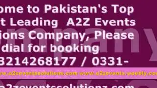 Top Weddings Walima Events Planners in Pakistan, Classic & Traditional Weddings by A2Z Events