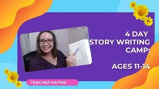 Middle School Writing Camp: 4 Writing Tricks for Writing a Story