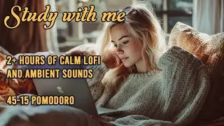 🔴 LIVE | ☕ STUDY WITH ME 45/15 Productivity Mode 💻 | УЧИСЬ СО МНОЙ 45/15 Работаем вместе