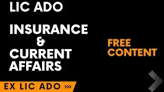 LIC ADO best Free Insurance Awareness | Practice Questions| Ex LIC ADO| Current Affairs