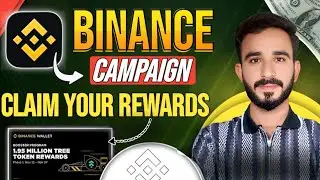 Binance Campaign Full Guide | Binance Rewards Claim Update