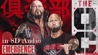 Emergence - The OC WWE Theme Song [8D Audio]